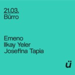 Bürro with Emeno, Ilkay Yeler, Josefina Tapia image