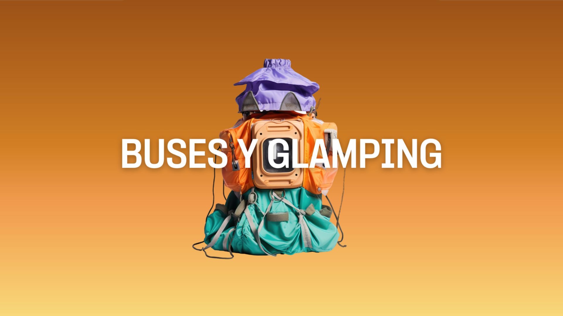 BUSES Y GLAMPING Días de Campo 2024