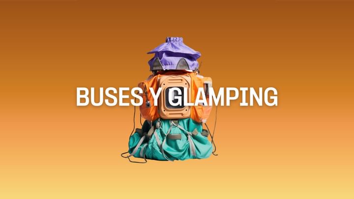 Cover for event: BUSES Y GLAMPING Días de Campo 2024