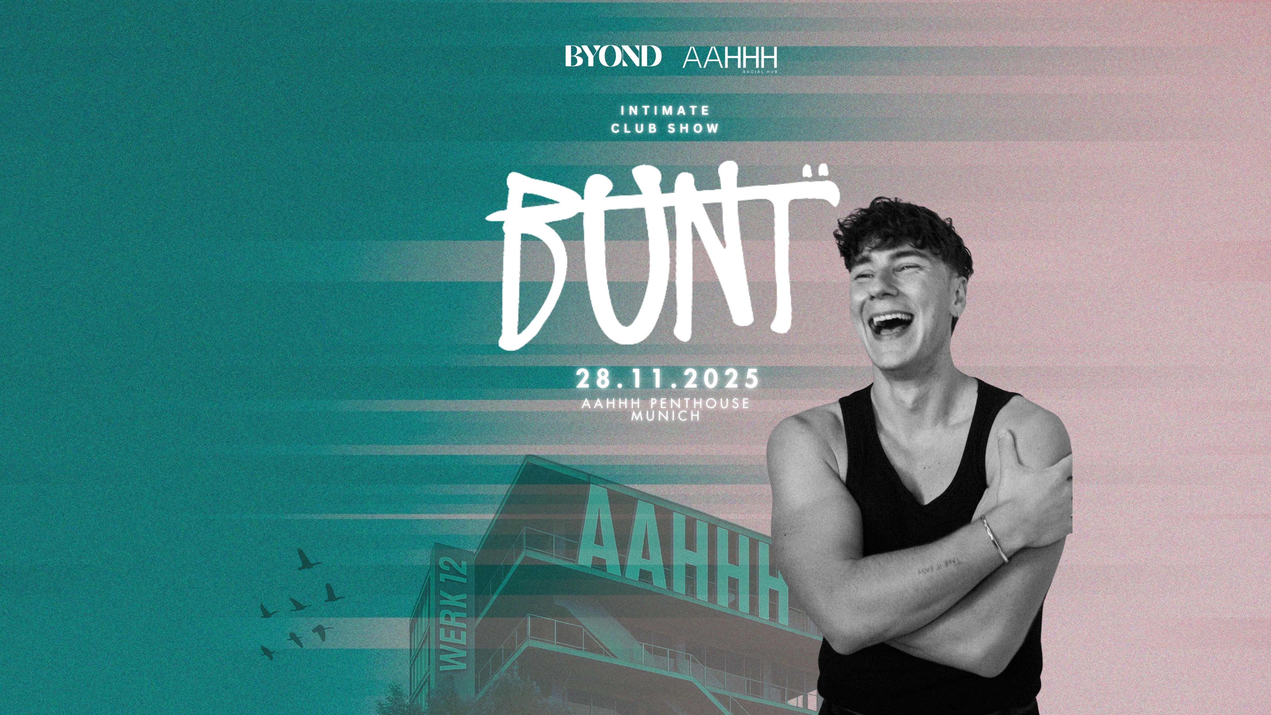 BYOND pres. BUNT / Intimate Clubshow  (SOLD-OUT) image