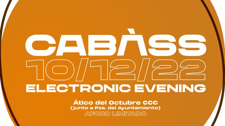 Cover for event: CABÀSS Electronic Evening