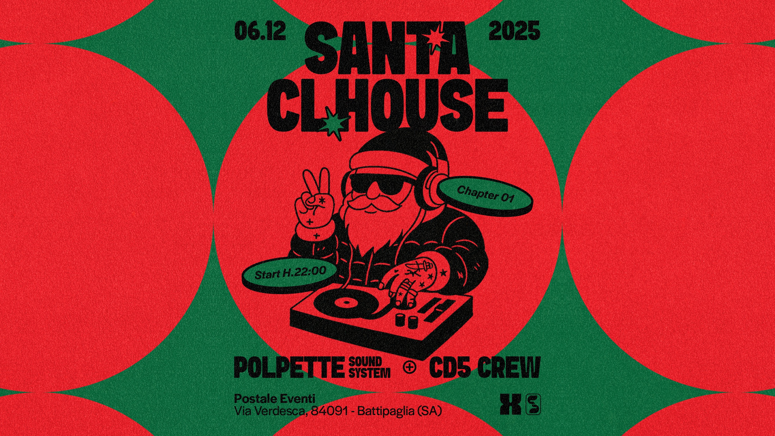 caffedellecinque • Santa ClHouse Chapter 1 w/ Polpette Soundsystem + CD5 Crew image