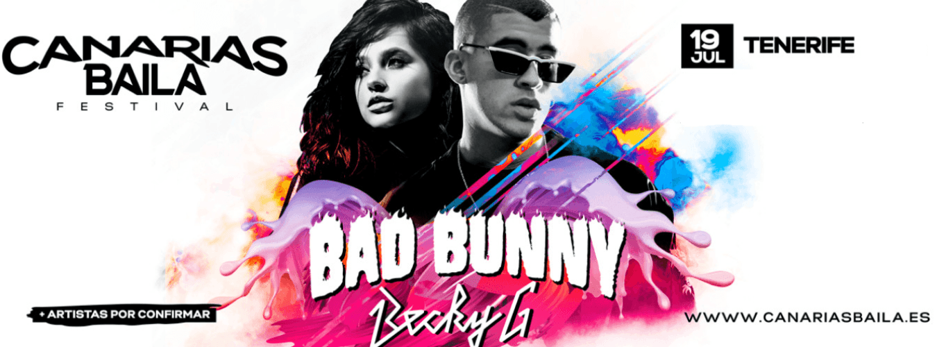 Canaria Baila TENERIFE w/ Bad Bunny + Becky G + artistas por anunciar image