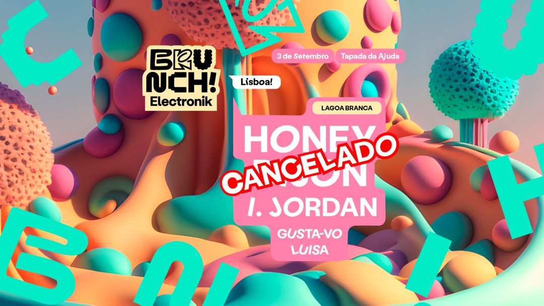 CANCELADO // Brunch Electronik Lisboa #6: Honey Dijon, I. Jordan, Gusta-vo e Luisa event cover