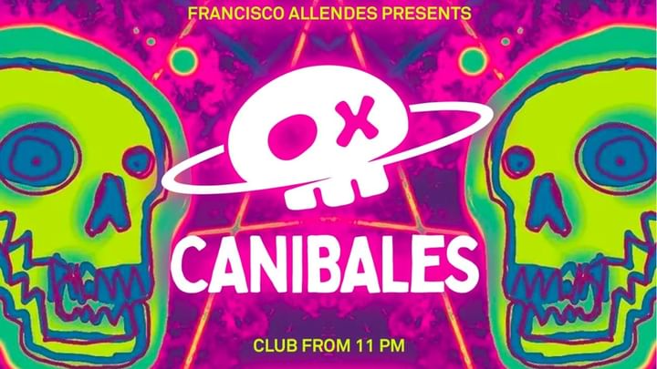 Cover for event: CANIBALES w/ Youniverse, Francisco Allendes