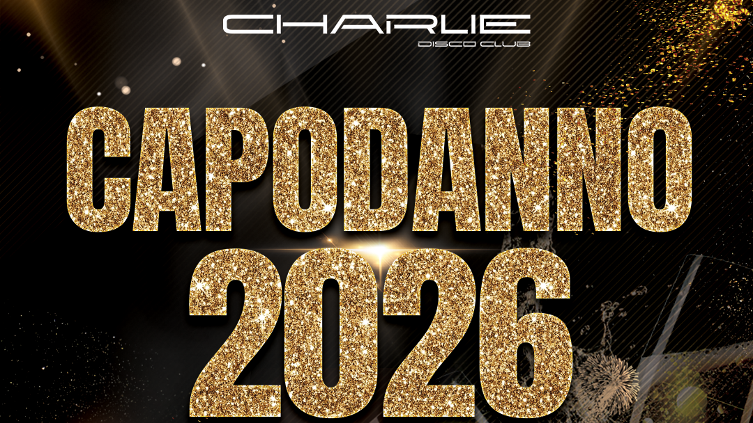 CAPODANNO 2026 @ CHARLIE DISCO CLUB (Aprica)  image