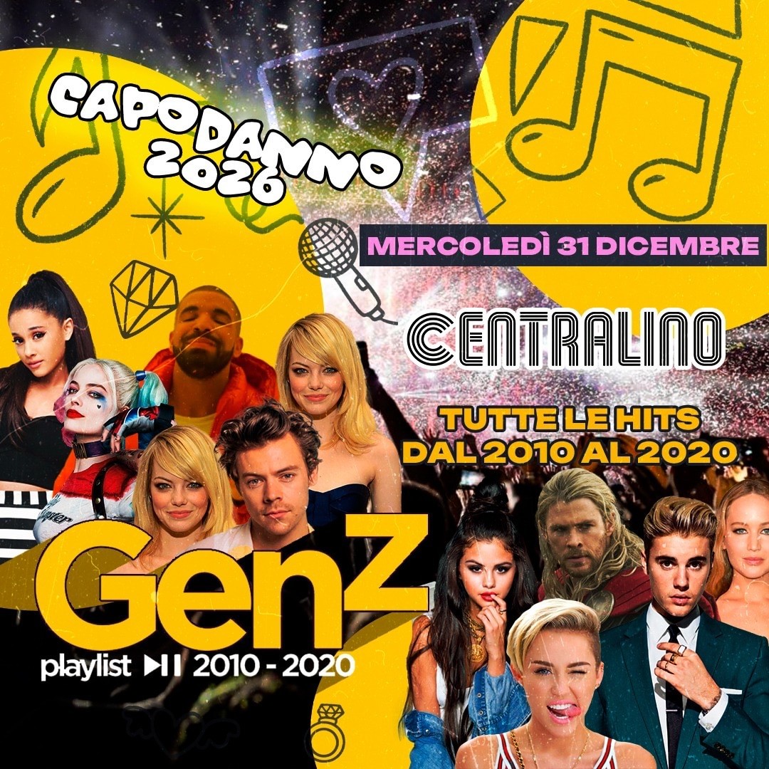 CAPODANNO 2026 GENERAZIONE Z - Il 2010s PARTY al CENTRALINO image