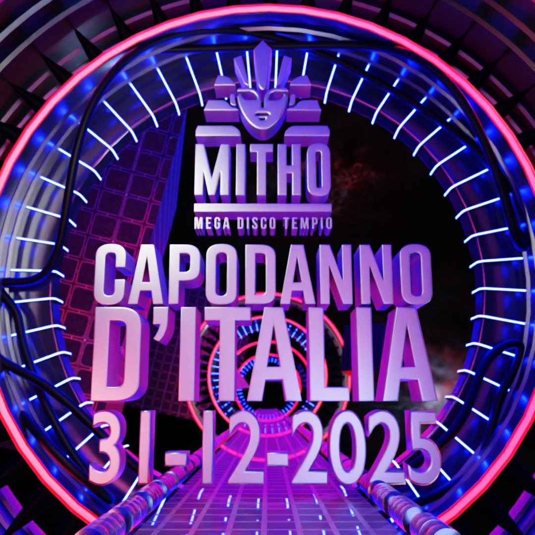CAPODANNO D'ITALIA MITHO Discotempio - Piobesi Torino