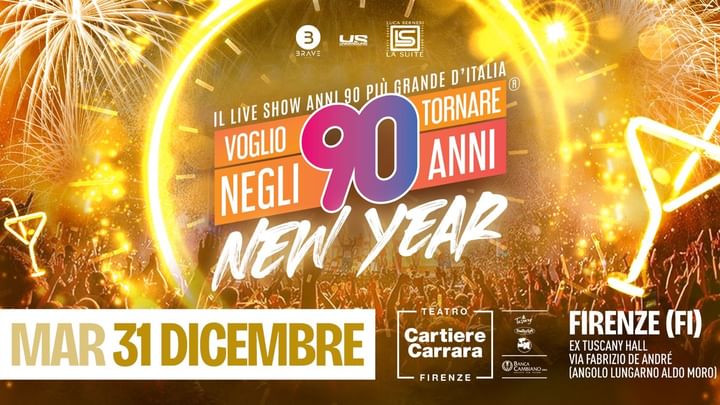 Cover for event: Capodanno Firenze 2025 | Voglio Tornare Negli Anni 90 & ExtraNight