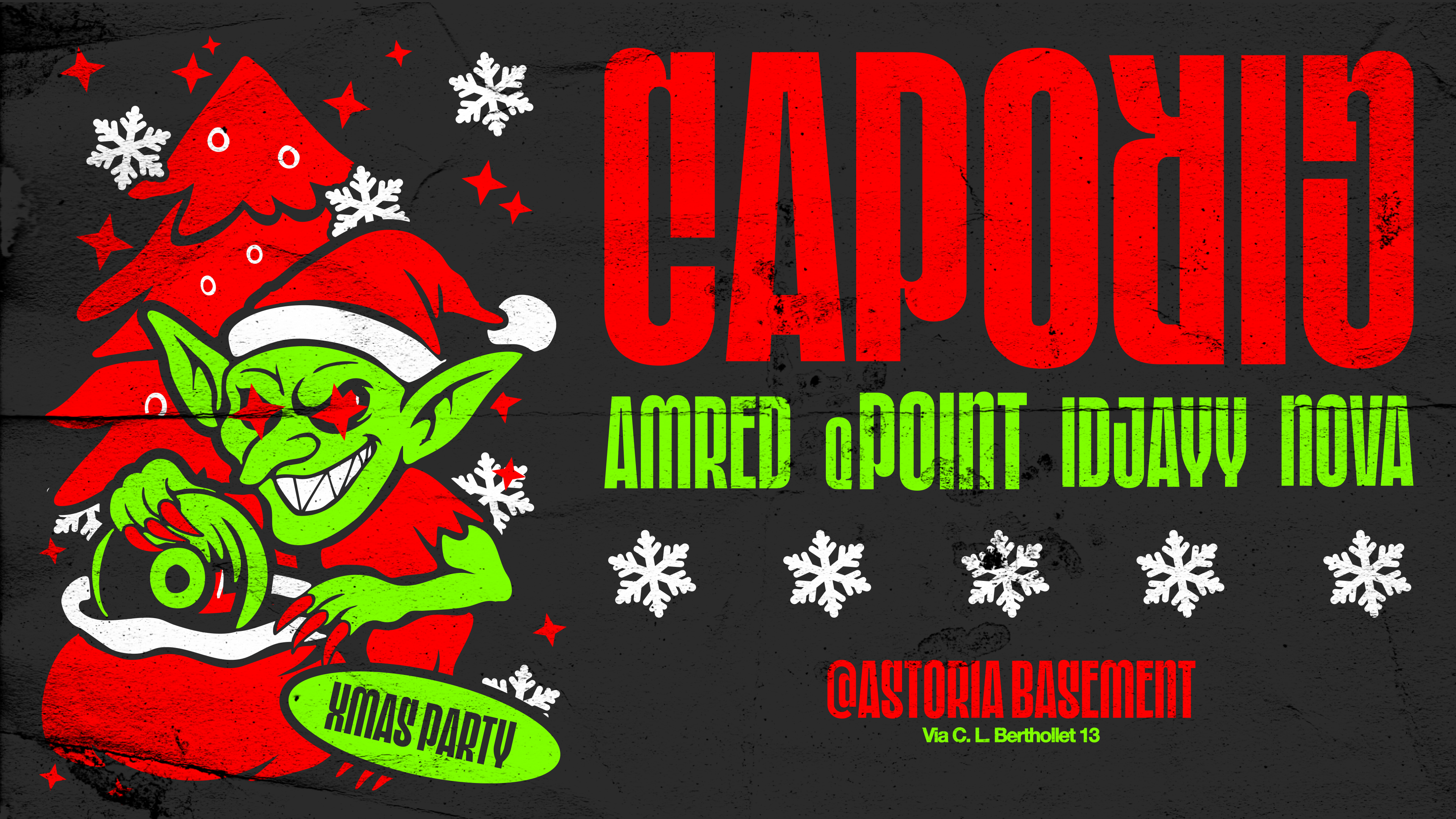 CAPOGIRO: qPOINT, Nova,  ID_Jayy, Amred at Astoria Basement 