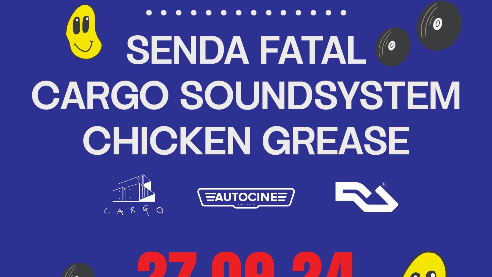 Cargo Soundsystem v1 with Senda Fatal, Chicken Grease & Cargo Soundsystem