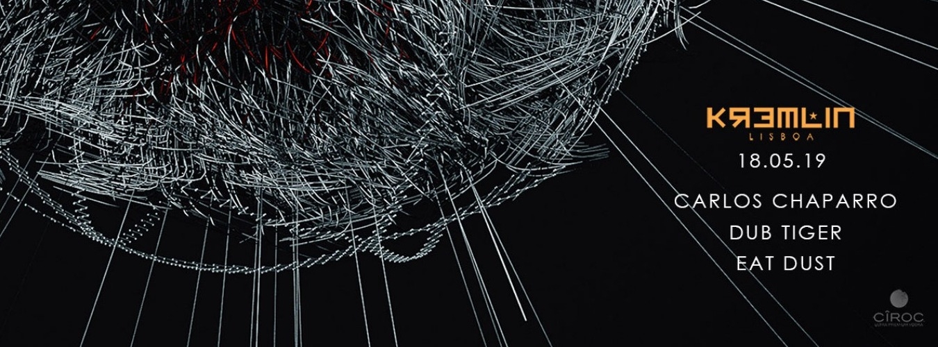Carlos Chaparro, Dub Tiger & Eat Dust