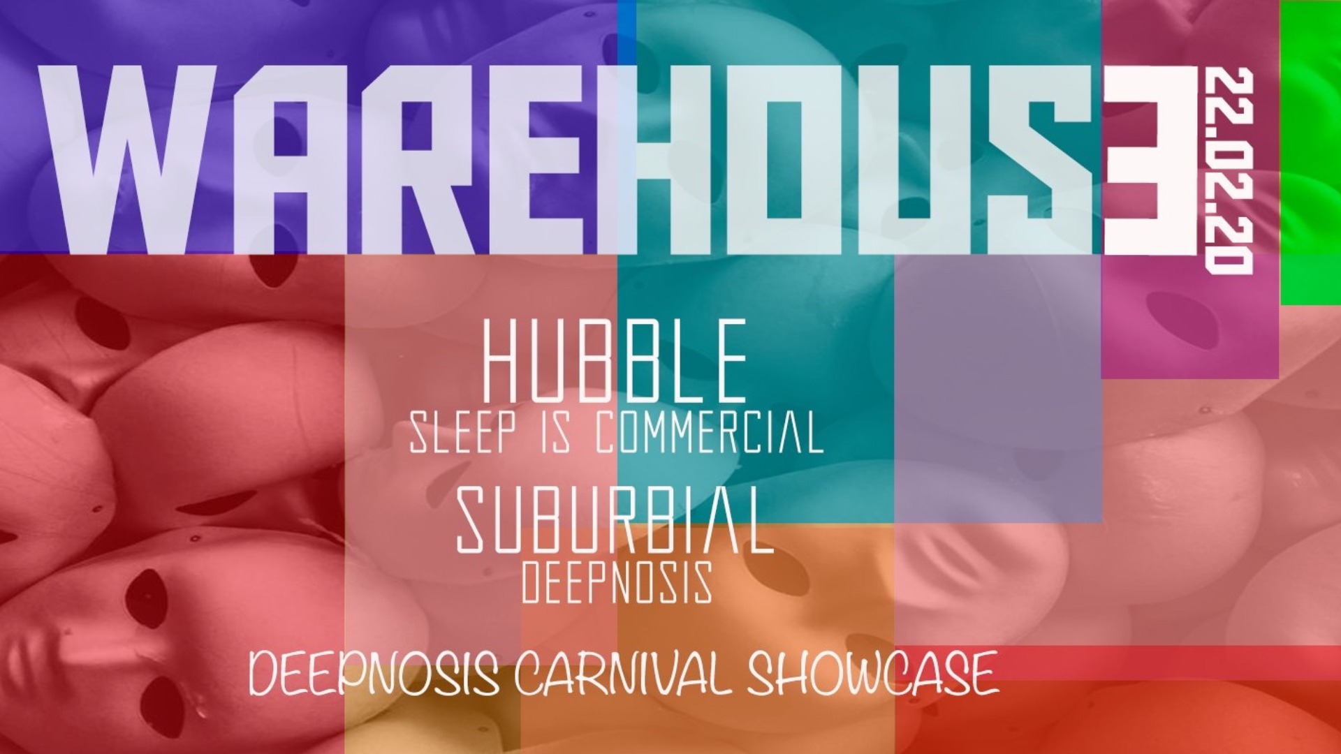 Carnaval con Hubble y Suburbial en Warehouse image