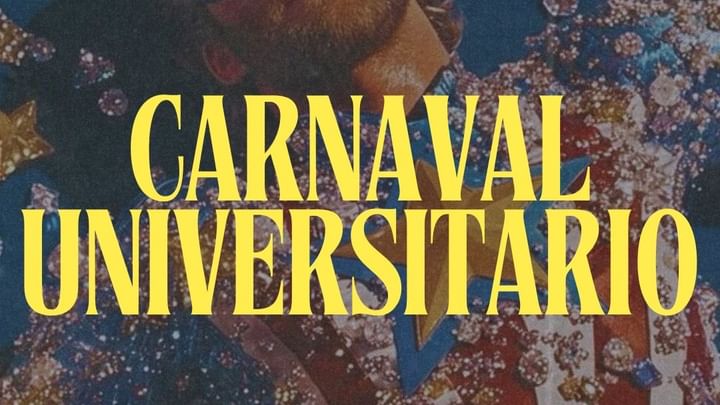 Cover for event: CARNAVAL UNIVERSITARIO