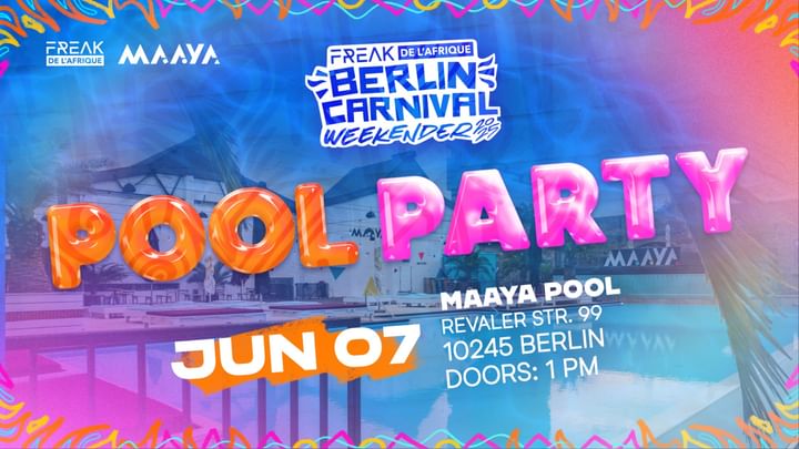 Cover for event: Freak De L'Afrique Carnival Pool Party
