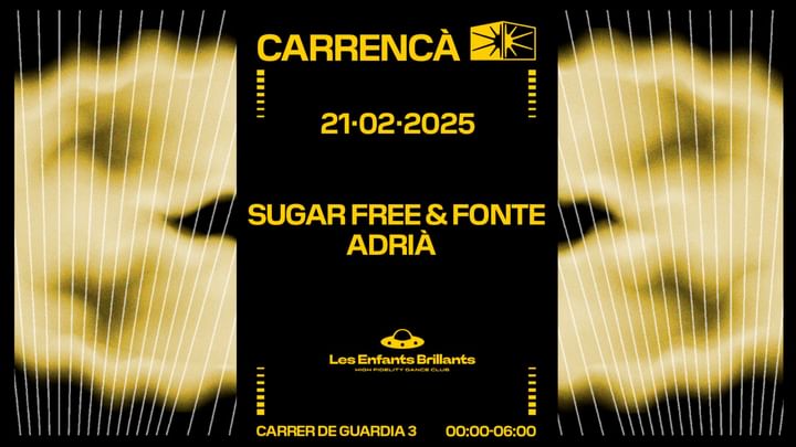 Cover for event: Carrencà pres. Sugar Free & Fonte