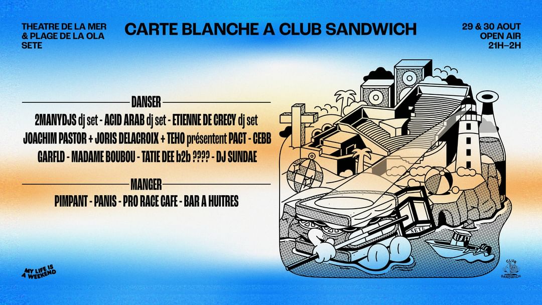 Carte Blanche à Club Sandwich Pass Samedi event cover