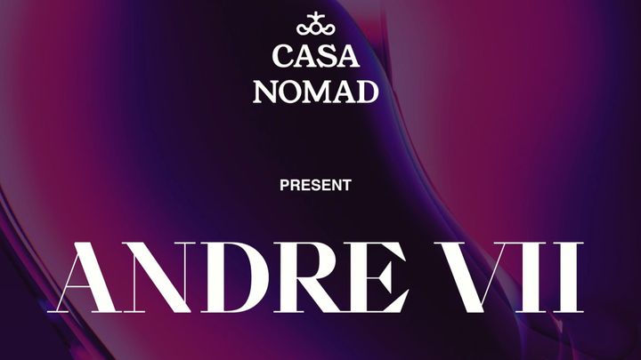 Cover for event: Casa Nomad with André VII (Bar Oriente / México DF) @ Goya