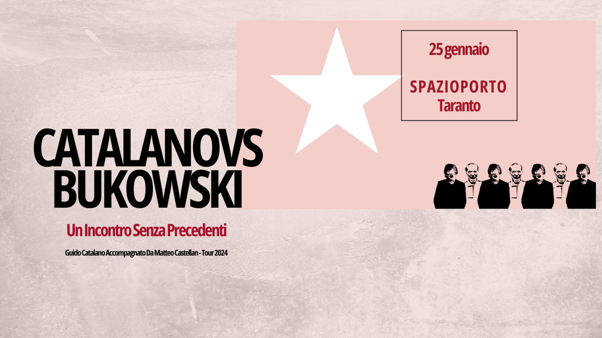 "CATALANO vs BUKOWSKI - Un Incontro Senza Precedenti" per CINZELLA d'INVERNO 2025