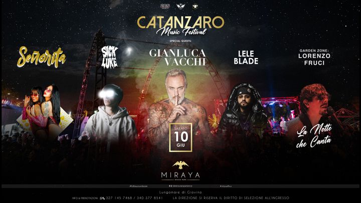 Cover for event: CATANZARO Music Festival @ Gianluca Vacchi, Sick Luke, Lele Blade & Senorita