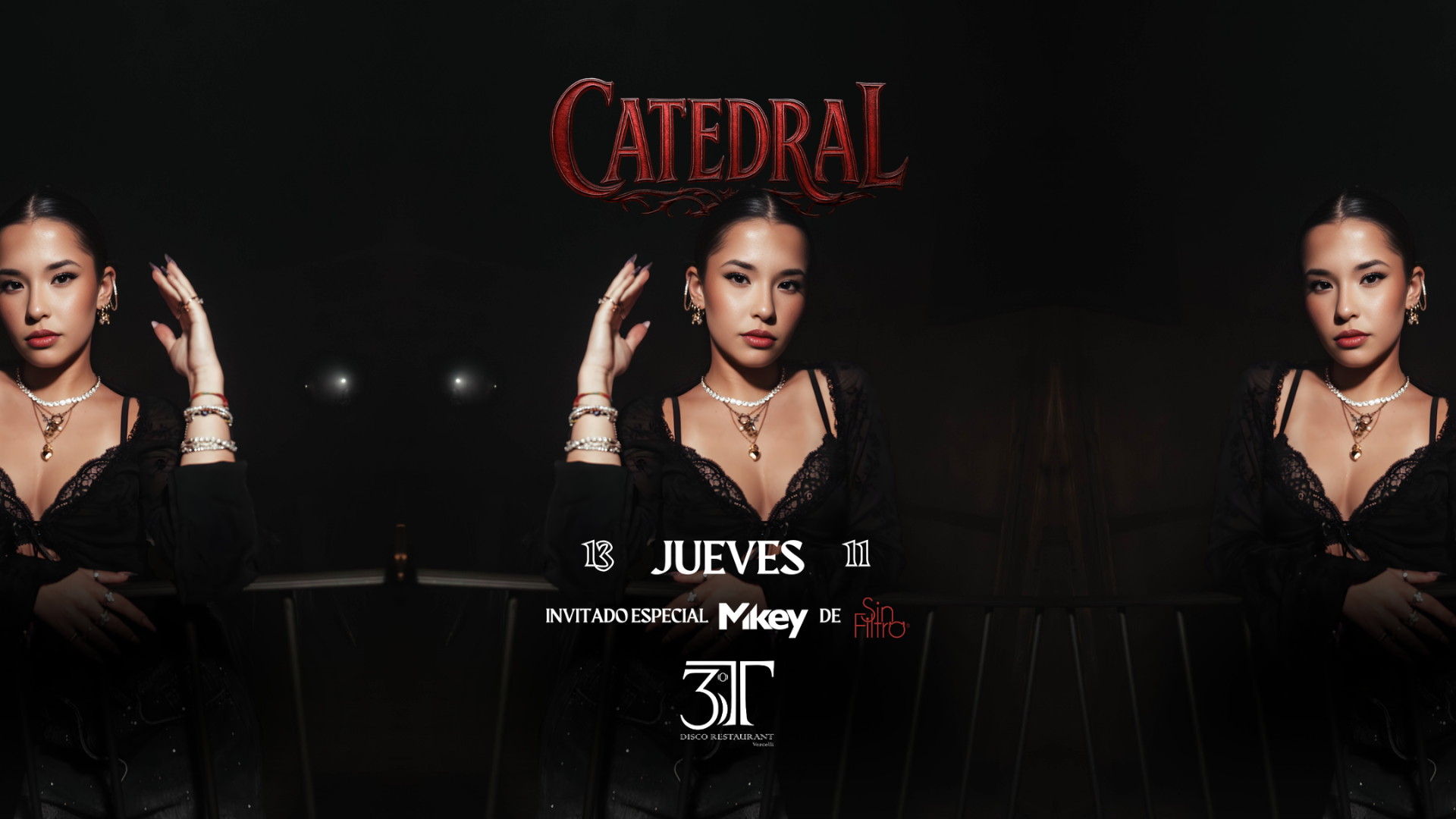 CATEDRAL special guest dj Mikey de SIN FILTRO