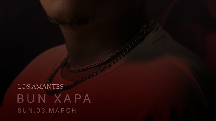 Cover for event: Cazaloka x Bun Xapa