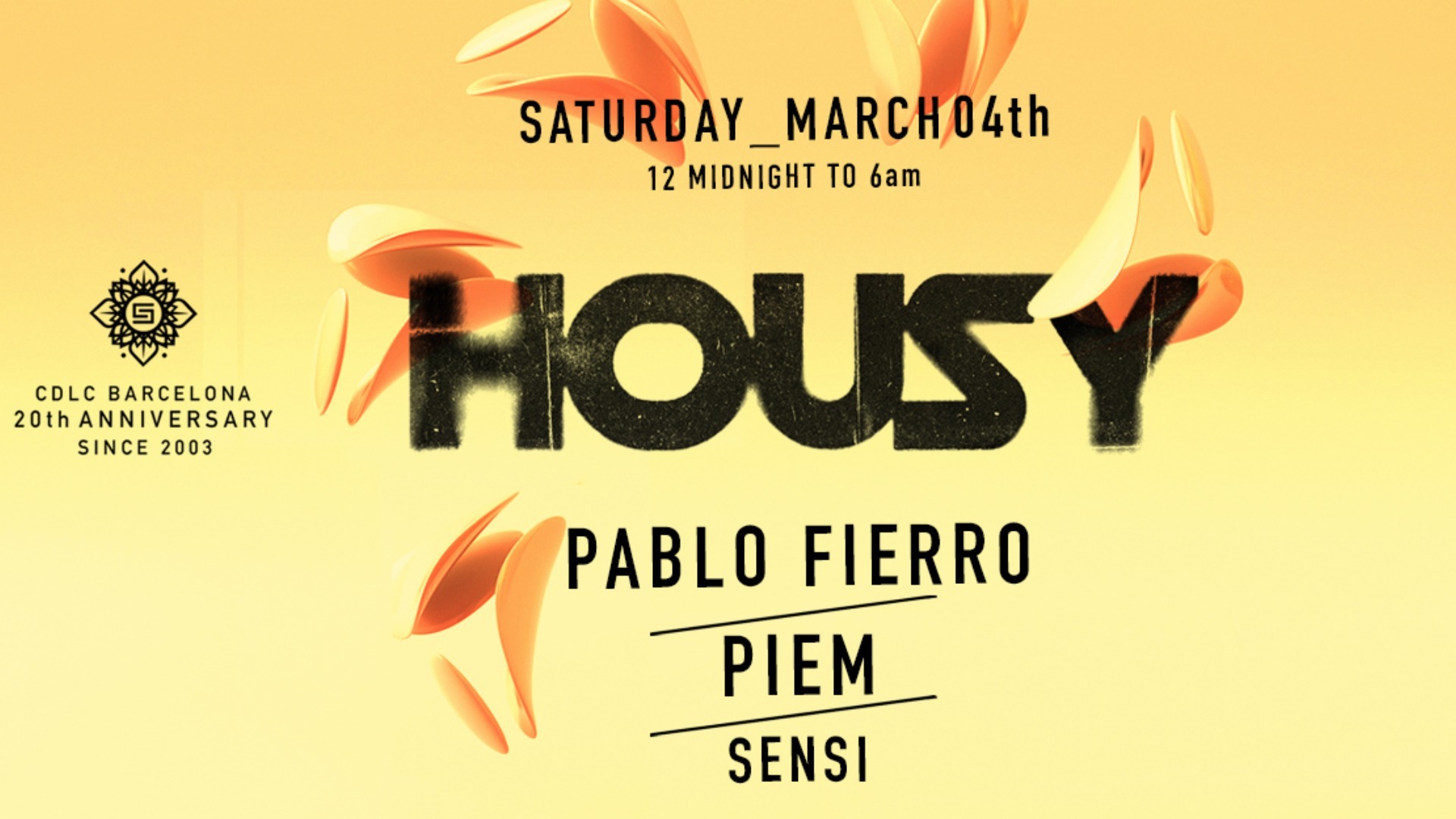 CDLC 20th Bday w/ Pablo Fierro / Piem by HOUSY image