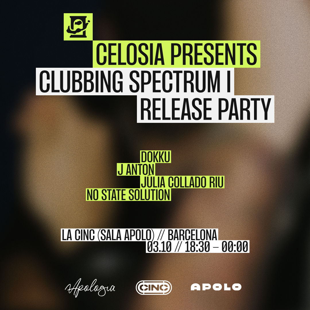 (FREE PARTY) Celosia pres. Clubbing Spectrum I Release Party