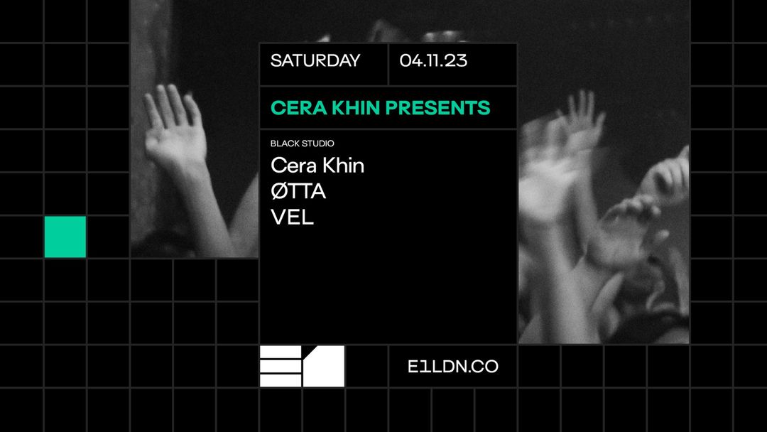 Cera Khin presents ØTTA and VEL event cover