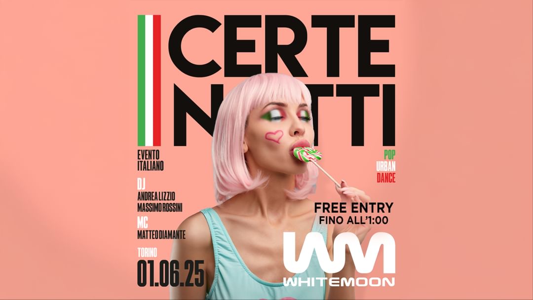 CERTE NOTTI - FREE ENTRY-Eventplakat