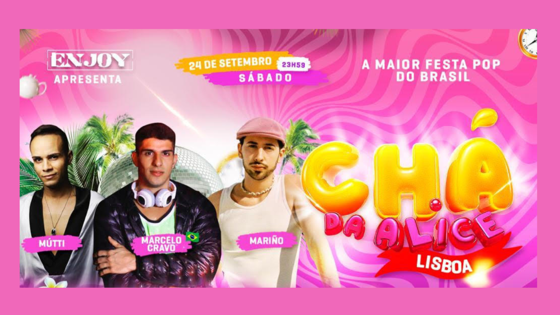 Chá da Alice: A maior festa pop do Brasil