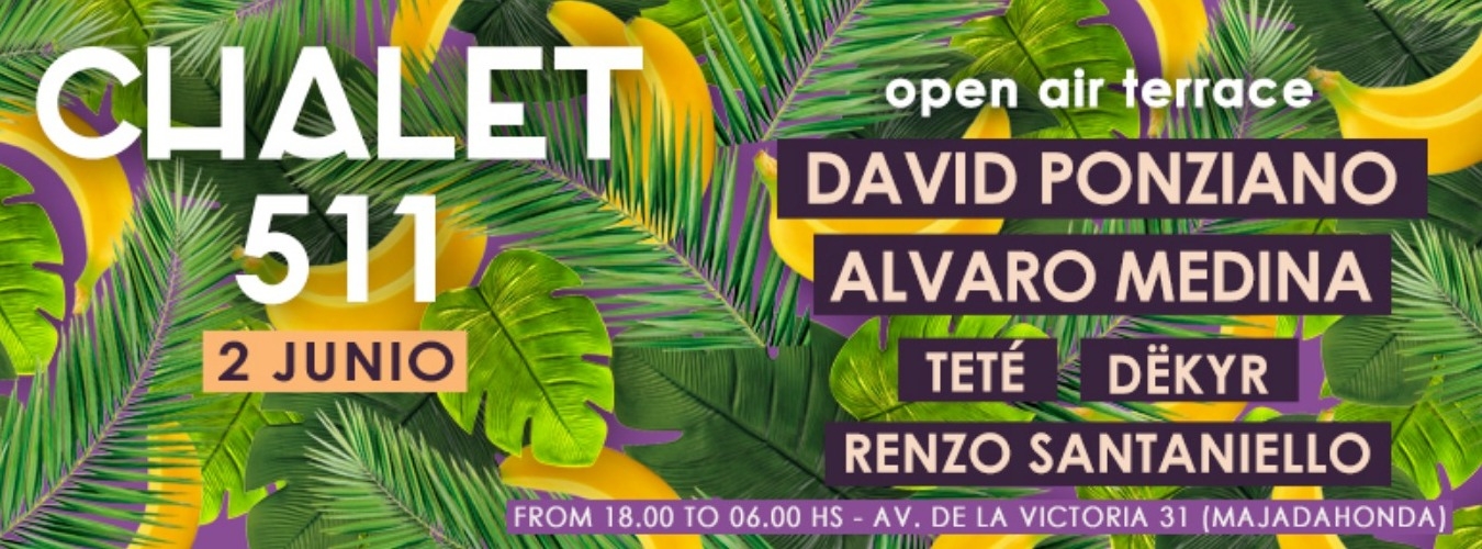 Chalet 511 w/ David Ponziano & Alvaro Medina image