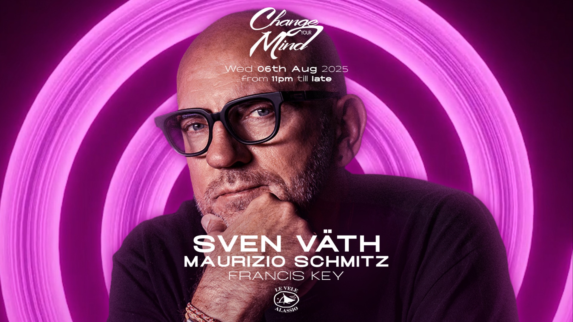 Change Your Mind pres. Sven Väth at Le Vele Alassio Wednesday 6th August 2025 image