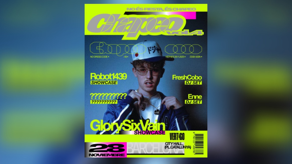 CHAPEO FEST con Glorysixvain + Las Verdunch + Fresh Cobo