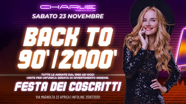 Cover for event: CHARLIE DISCO CLUB |Back to 90'/2000 - 23 Novembre 