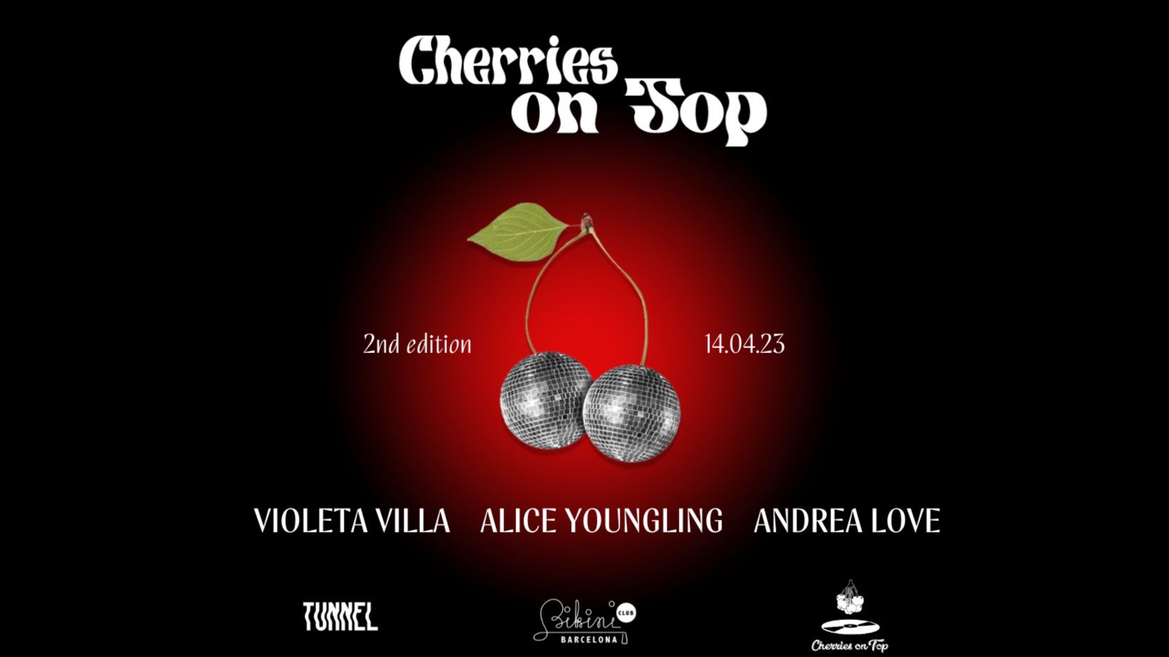 Cherries on Top 2nd Edition pres. Violeta Villa, Alice Youngling , Andrea Love at TUNNEL BARCELONA image