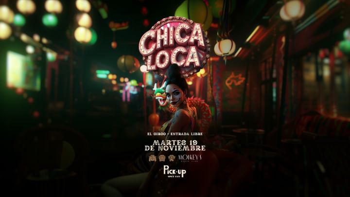 Cover for event: CHICA LOCA - EL CIRCO 