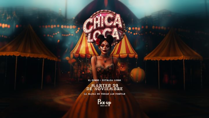 Cover for event: CHICA LOCA - EL CIRCO 