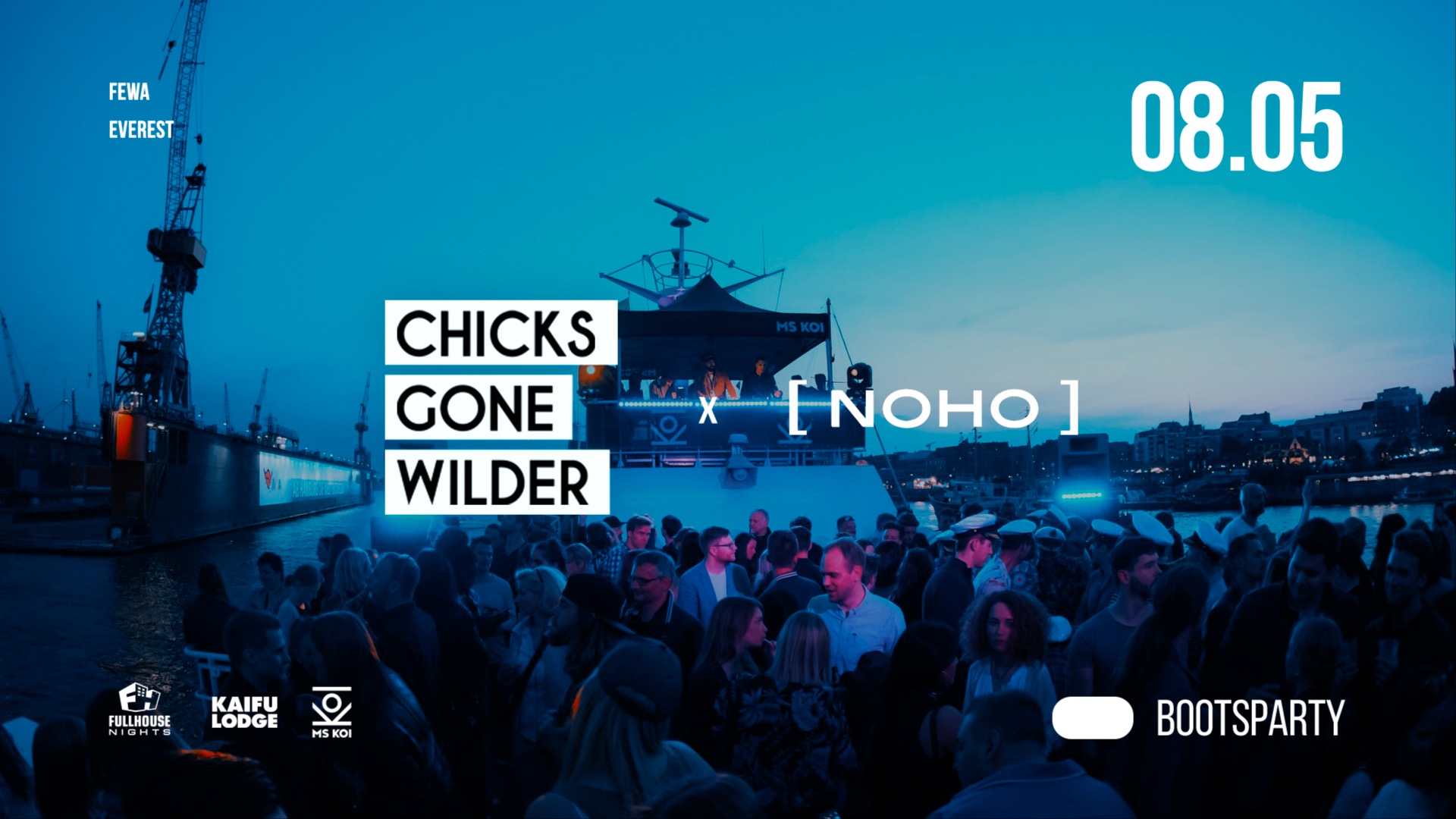 CHICKS GONE WILDER x NOHO - BOOTSPARTY!