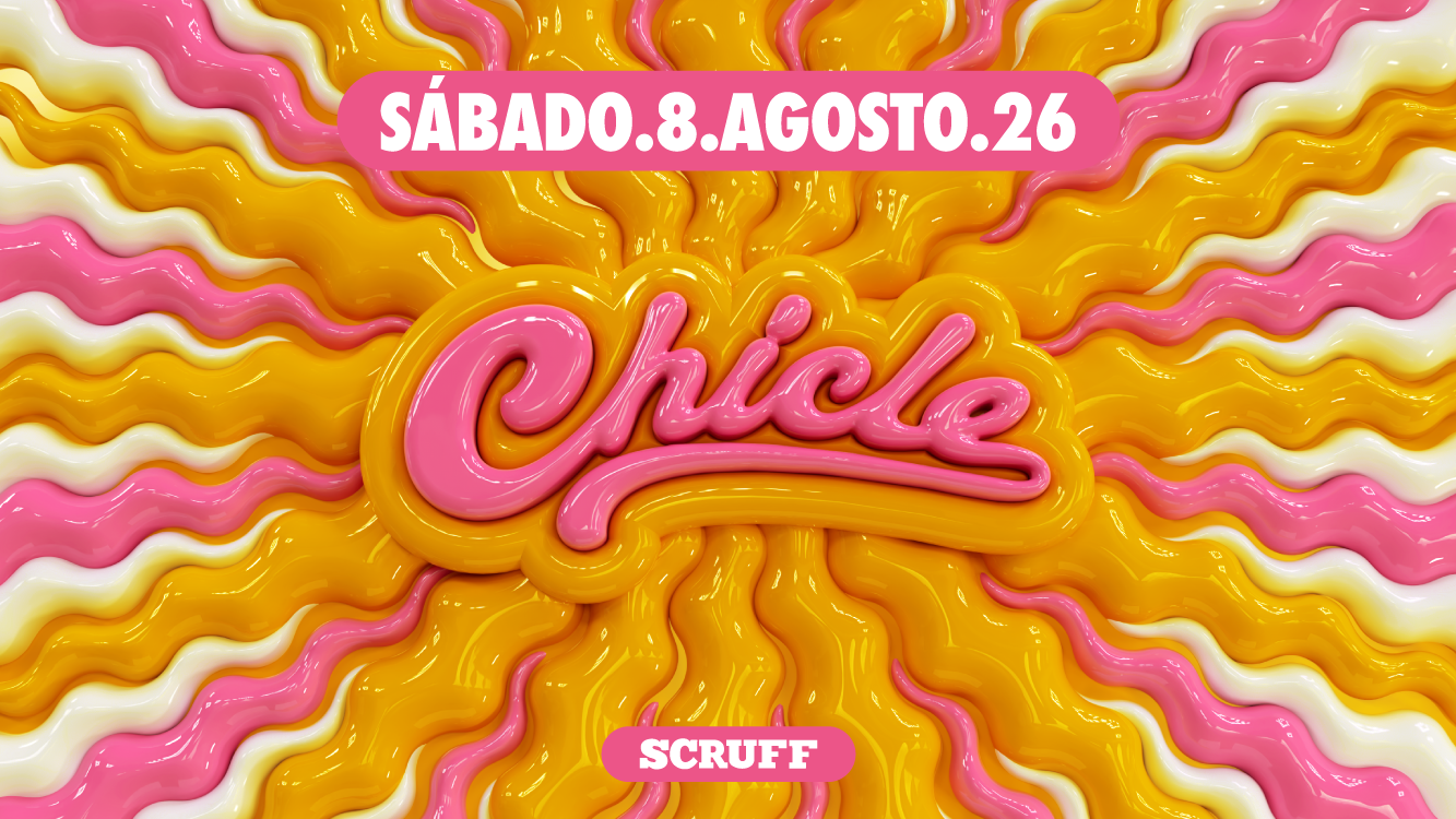 CHICLE 8 DE AGOSTO