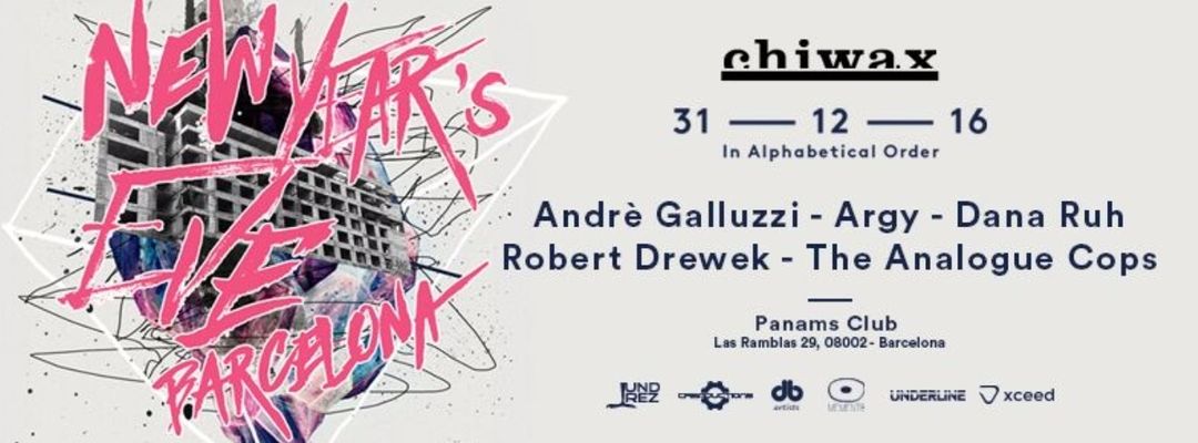 Couverture de l'événement Chiwax NYE 2016 w/ Galluzzi, Argy, Ruh, Drewek & The Analogue Cops