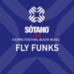 CIERRE BLACK MUSIC FESTIVAL w/ FLY FUNKS image