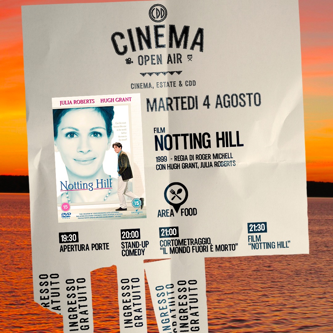Cinema Open Air "Nottingh Hill" + Stand up Comedy + Cortometraggio