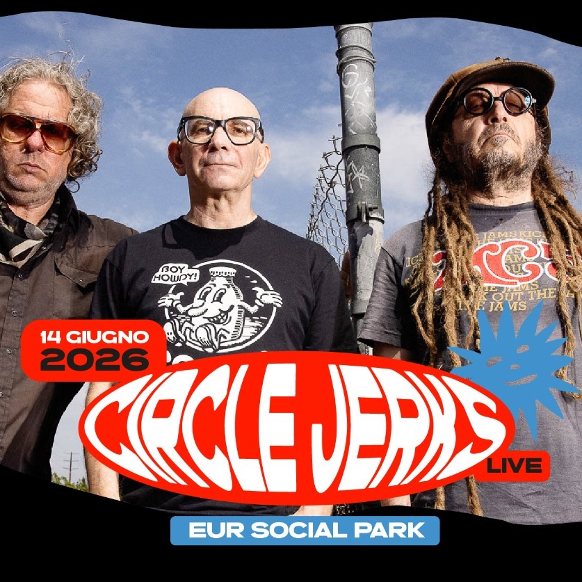 Circle Jerks | Sunday 14 giugno @Eur Social Park image