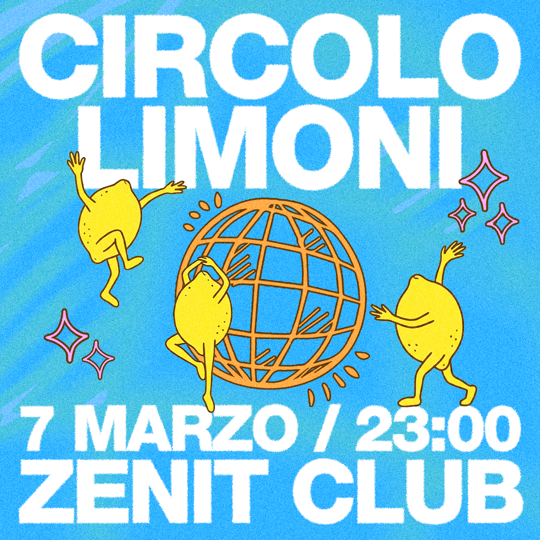 CIRCOLO LIMONI ✦ ZENIT CLUB ✦ SABATO 7 MARZO image