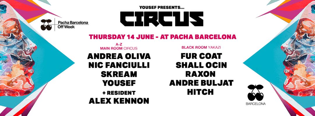Couverture de l'événement CIRCUS pres. by Pacha Barcelona Off Week