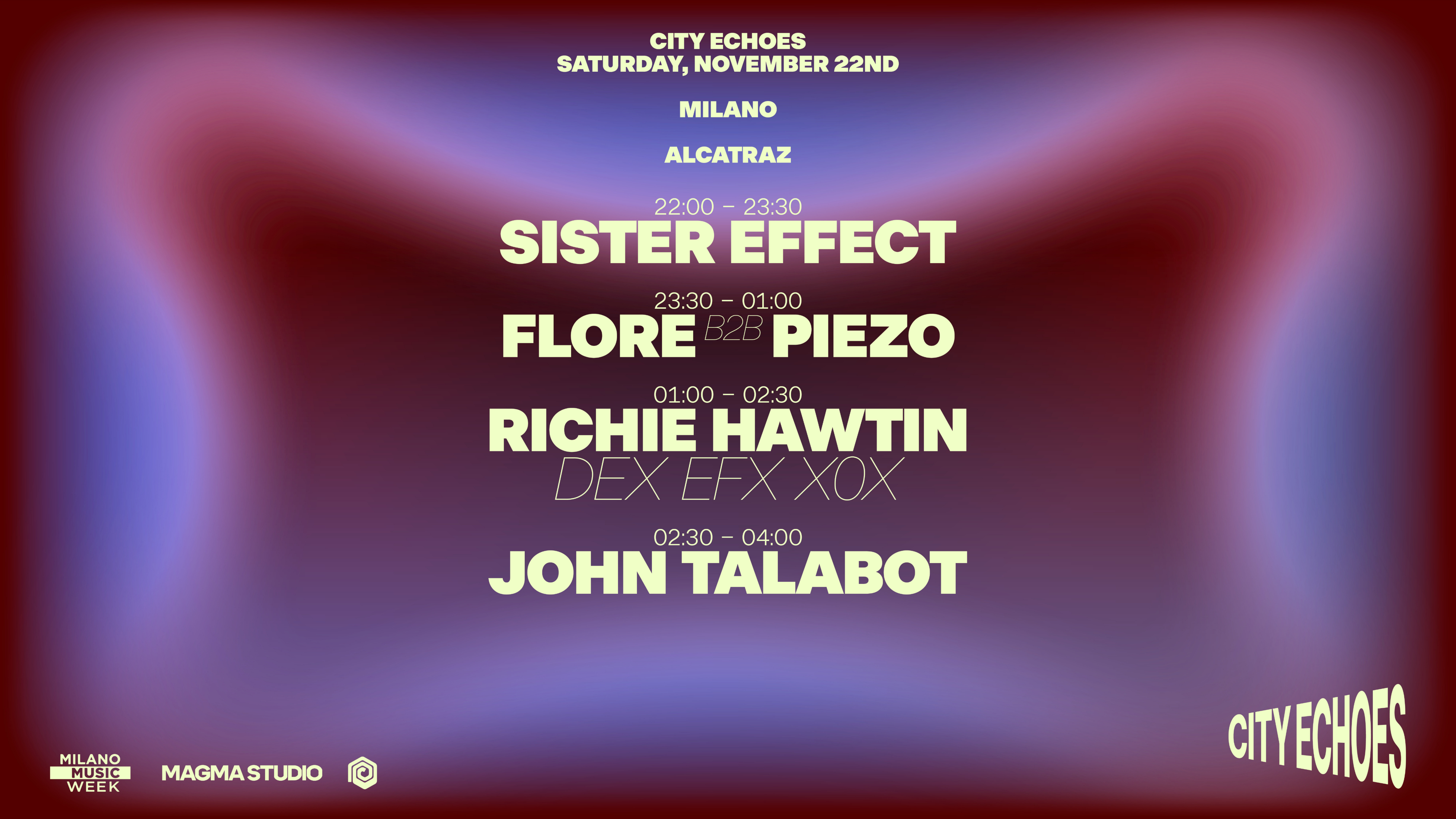 CITY ECHOES with Richie Hawtin pres. DEX EFX X0X, John Talabot, Flore b2b Pienzo & Sister Effect image