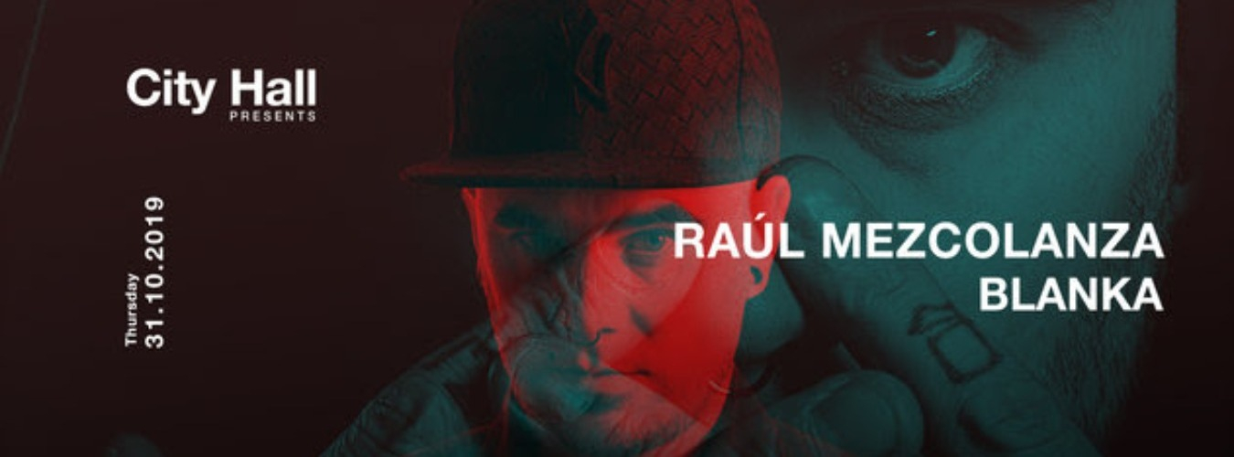 City Hall Halloween pres. Raul Mezcolanza & Blanka image