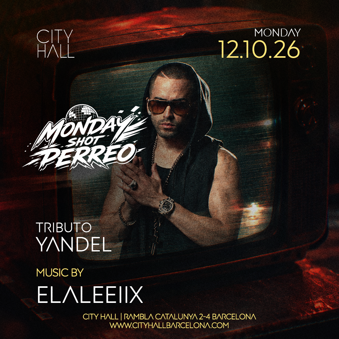 City Hall pres. MONDAY HOT PERREO || REGGAETON & URBAN || DOWNLOAD YOUR FREE PASS
