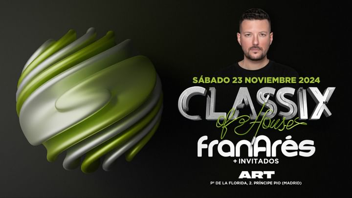 Cover for event: CLASSIX OF HOUSE 2024 @ ART MADRID (Príncipe Pio)